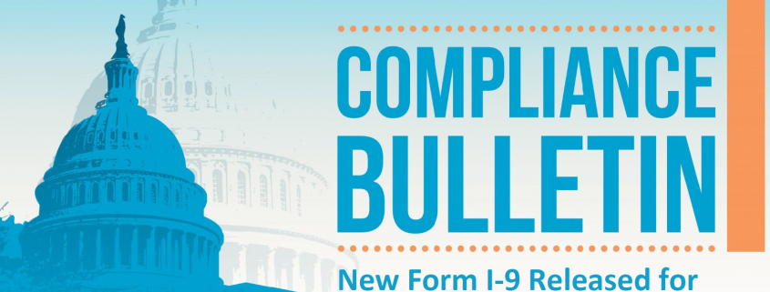 Compliance Bulletin - New I-9 Form Released
