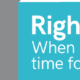 Rightsizing – when is the best time for planning?
